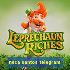 neca santos telegram